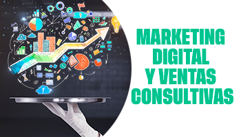 DIPLOMATURA SUPERIOR EN MARKETING DIGITAL Y VENTAS CONSULTIVAS